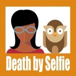 Death by Selfie …&nbsp;[Infographic]