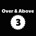 Over-n-Above Blessing #3