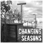 The Season, She’s a’Changin’